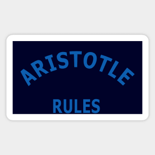 Aristotle Rules Magnet